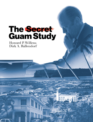 Cover image: The Secret Guam Study 2nd edition 9781878453662