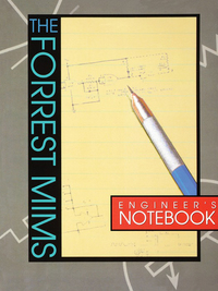Cover image: Forrest Mims Engineer's Notebook 9781878707031