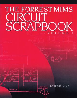 Cover image: Mims Circuit Scrapbook V.I. 1st edition 9781878707482