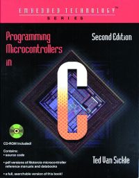 Immagine di copertina: Programming Microcontrollers in C 2nd edition 9781878707574