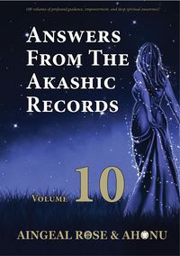 Cover image: Answers From The Akashic Records Vol 10 9781683233527