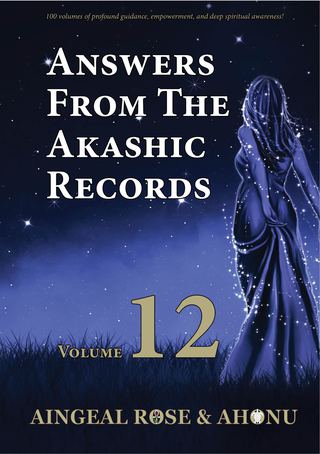 Cover image: Answers From The Akashic Records Vol 12 9781880765128