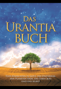 Imagen de portada: Das Urantia Buch 9781883395568