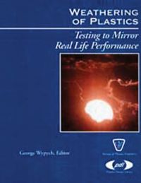 Immagine di copertina: Weathering of Plastics: testing to mirror real life performance 9781884207754