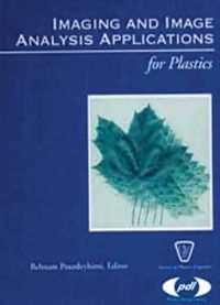 Cover image: Imaging and Image Analysis Applications for Plastics 9781884207815