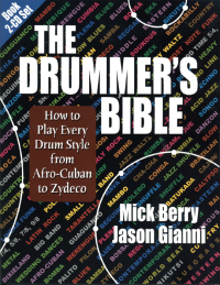 Omslagafbeelding: The Drummer's Bible (Original Edition) 1st edition 9781884365324