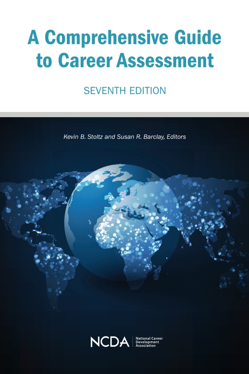 A Comprehensive Guide to Career Assessment 7th Edition