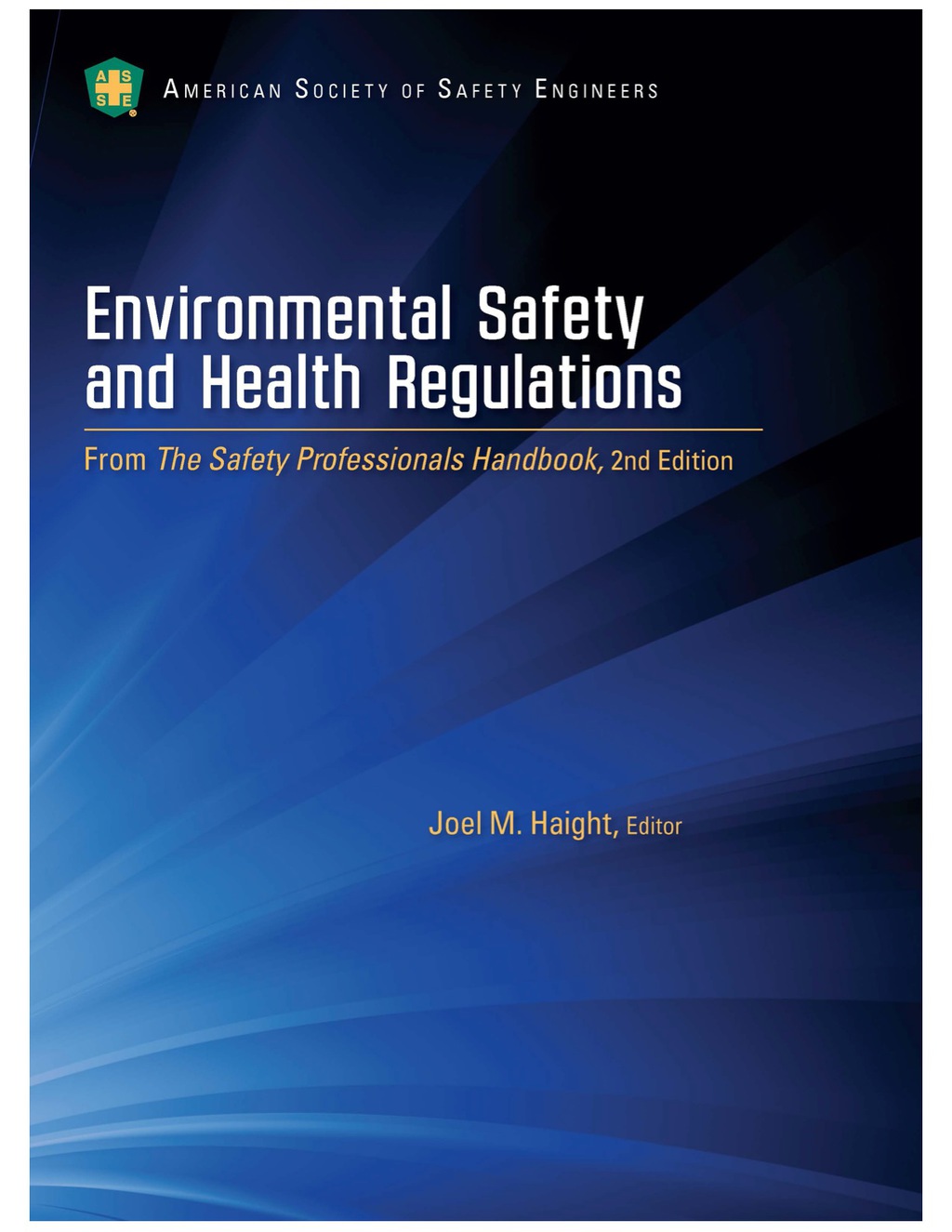 Environmental Safety and Health Regulations 1st Edition