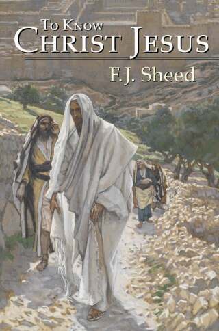 Cover image: To Know Christ Jesus 9781887593052