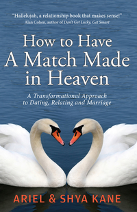 صورة الغلاف: How to Have A Match Made in Heaven 9781888043020