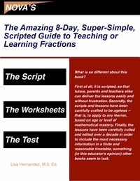 Cover image: The Amazing 8-Day, Super-Simple, Scripted Guide to Teaching or Learning Fractions 9781889057262