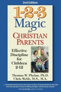 Cover image: 1-2-3 Magic for Christian Parents 2nd edition 9781889140599
