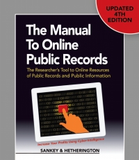 Imagen de portada: The Manual to Online Public Records: A Researcher's Tool to Using Online Resources of Public Records and Public Information 4th edition 9781889150628