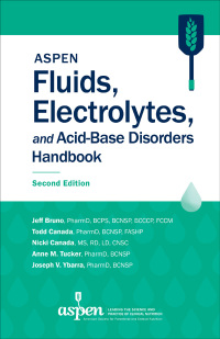 Omslagafbeelding: ASPEN Fluids, Electrolytes, and Acid-Base Disorders Handbook 2nd edition 9781889622439