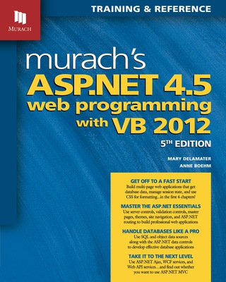 صورة الغلاف: Murach's ASP.NET 4.5 Web Programming with VB 2012 9781890774769