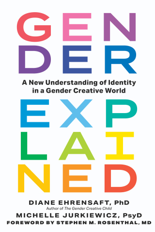 Cover image: Gender Explained: A New Understanding of Identity in a Gender Creative World 1st edition 9781891011559