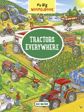Cover image: My Big Wimmelbook® - Tractors Everywhere (My Big Wimmelbooks) 1st edition 9781891011733