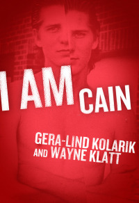 Imagen de portada: I Am Cain 9781891053719