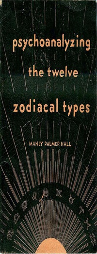 صورة الغلاف: Psychoanalyzing the Twelve Zodiacal Types