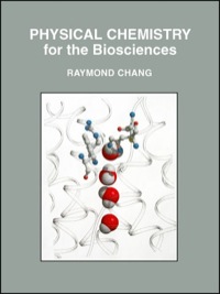 Cover image: Physical Chemistry for the Biosciences 1st edition 9781891389337
