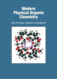 Cover image: Modern Physical Organic Chemistry 1st edition 9781891389481