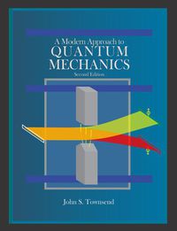 Cover image: A Modern Approach to Quantum Mechanics 2nd edition 9781891389788