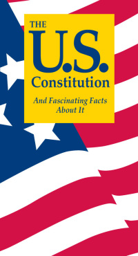 Immagine di copertina: The U.S. Constitution And Fascinating Facts About It 8th edition 9781891743153