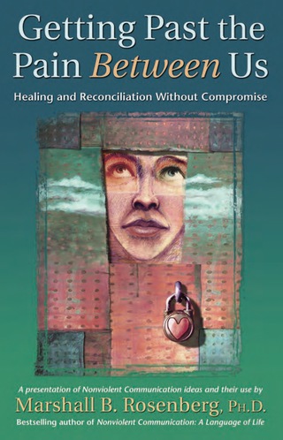 Cover image: Getting Past the Pain Between Us 1st edition 9781892005076