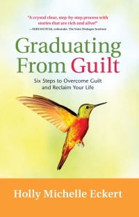 Cover image: Graduating From Guilt 9781892005236