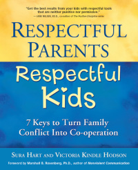 Cover image: Respectful Parents, Respectful Kids 9781892005229