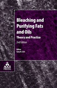 Titelbild: Bleaching and Purifying Fats and Oils: Theory and Practice 2nd edition 9781893997912