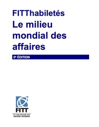 Cover image: FITThabiletes:  Le milieu mondial des affaires 5th edition