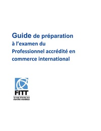 Cover image: Guide de preparation a l'examen du Professionnel accredite en commerce international 1st edition