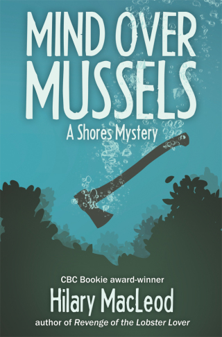 Cover image: Mind Over Mussels 9781894838603