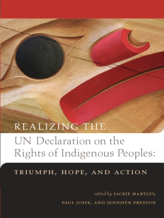 Cover image: Realizing the UN Declaration on the Rights of Indigenous Peoples 1st edition 9781895830385