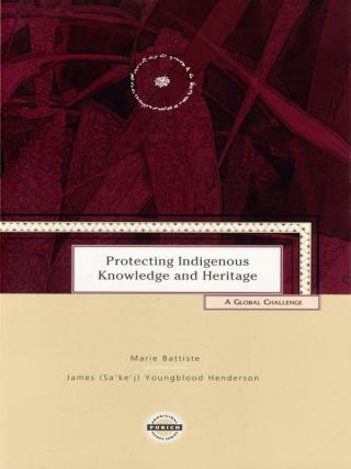 Omslagafbeelding: Protecting Indigenous Knowledge and Heritage 1st edition 9781895830156