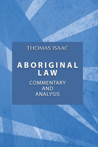 Cover image: Aboriginal Law, Fourth Edition 1st edition 9781895830620