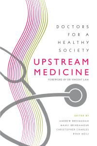 Omslagafbeelding: Upstream Medicine 1st edition 9781895830873