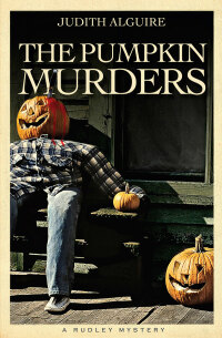 Cover image: The Pumpkin Murders 9781897109458