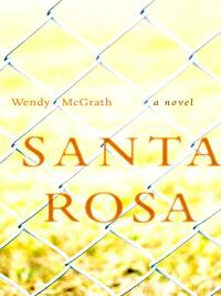 Cover image: Santa Rosa 9781897126813