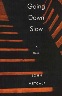 Cover image: Going Down Slow 9781897231333