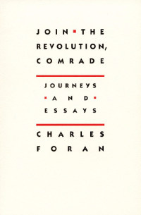 Titelbild: Join the Revolution, Comrade 9781897231418