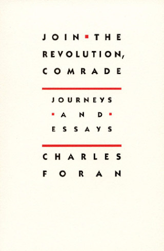 Cover image: Join the Revolution, Comrade 9781897231418