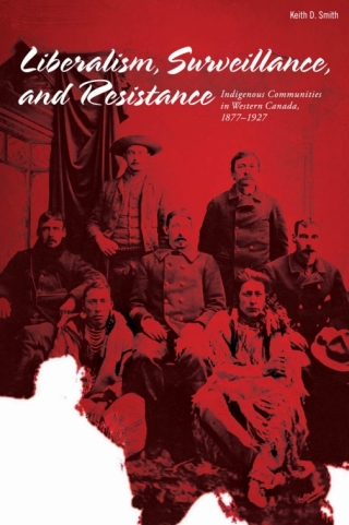 Cover image: Liberalism, Surveillance, and Resistance 9781897425398