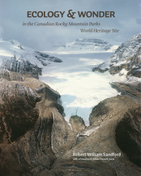 Omslagafbeelding: Ecology & Wonder in the Canadian Rocky Mountain Parks World Heritage Site 9781897425572