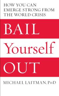 Cover image: Bail Yourself Out 9781897448274