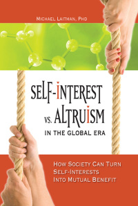 Imagen de portada: Self-Interest vs. Altruism in the Global Era 9781897448656