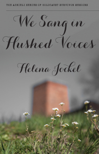 Cover image: We Sang in Hushed Voices 9781897470435