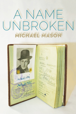 Cover image: A Name Unbroken 9781897470565