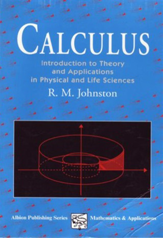 Titelbild: Calculus: Introductory Theory and Applications in Physical and Life Science 9781898563068
